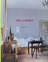 Inspirerande hem P&Aring; LANDET