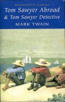 Tom Sawyer Abroad & Tom Sawyer Detective