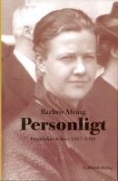 Personligt : dagb&ouml;cker & brev 1927-1939