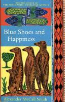 Blue Shoes and Happiness