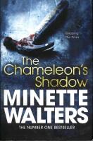 The Chameleon&rsquo;s Shadow