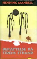 Ber&auml;ttelser p&aring; tidens strand