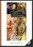 Egypt : Quest for Immortality