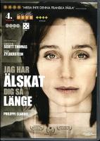 Jag har &auml;lskat dig s&aring; l&auml;nge