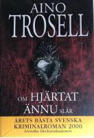 Om hj&auml;rtat &auml;nnu sl&aring;r