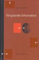 F&auml;ngslande information