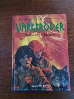 Vargbr&ouml;der. Ondskans schaman