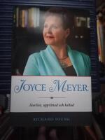 Joyce Meyer : &aring;terl&ouml;st, uppr&auml;ttad och kallad
