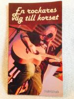 En rockares v&auml;g till korset