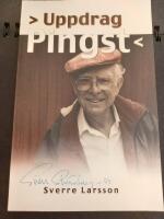 Uppdrag pingst : tio &aring;r med Lewi Pethrus : trettio &aring;r med Dagengruppen