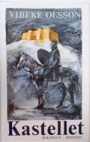 Kastellet : [ber&auml;ttelse]