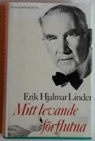 Mitt levande f&ouml;rflutna