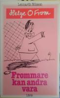 Frommare kan andra vara