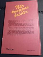 N&auml;r knoppar brister