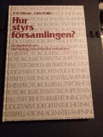 Hur styrs f&ouml;rsamlingen? : en studiebok om den kyrkliga kommunens verksamhet