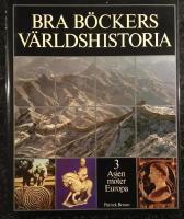 Bra b&ouml;ckers v&auml;rldshistoria : Band 3 : Asien m&ouml;ter Europa 200 f.Kr--500 e.Kr
