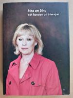 Stina om Stina och konsten att intervjua