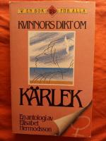 Kvinnors dikt om k&auml;rlek : en antologi