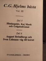 C. G. Hjelms b&auml;sta Volym III - Del 5 Himlaspelet, Kaj Munk och 