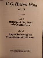 C. G. Hjelms b&auml;sta Volym III - Del 5 Himlaspelet, Kaj Munk och 