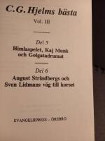 C. G. Hjelms b&auml;sta Volym III - Del 5 Himlaspelet, Kaj Munk och 