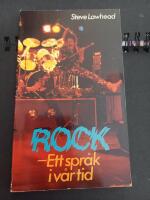 Rock - Ett spr&aring;k i v&aring;r tid