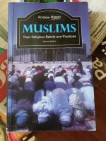Muslims : their religious beliefs and practices