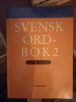 Svensk ordbok 1 A - M + Svensk ordbok 2 N - &Ouml;