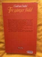 Tre g&aring;nger f&ouml;dd : en roman om Kristina som f&ouml;rl&ouml;stes ur sin livsgraviditet till en hel m&auml;nniska