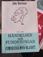 H&auml;ndelser och funderingar : en tidskr&ouml;nika ur Cimbrishamns-bladet