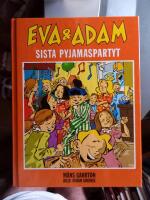 Eva & Adam. Sista pyjamaspartyt