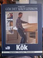 Sveriges stora g&ouml;r det sj&auml;lv-lexikon. inspiration, underh&aring;ll, reparationer