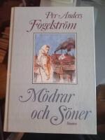 M&ouml;drar och s&ouml;ner : roman