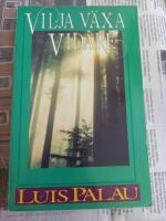 Vilja v&auml;xa vidare