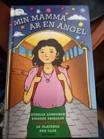 Min mamma &auml;r en &auml;ngel