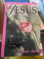 Jesus - sj&auml;lens herde och v&aring;rdare
