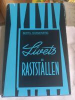 Livets rastst&auml;llen : Gudstj&auml;nster och andakter i Sveriges Radio 