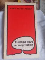 Fr&auml;lsning i dag - enligt bibeln
