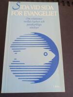 Sida vid sida f&ouml;r evangeliet : om relationer mellan kyrkor och parakyrkliga r&ouml;relser