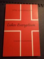 Lukas Evangelium : En kort utl&auml;ggning 