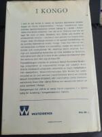 I Kongo : Svensk baptistmission under 50 &aring;r i ord och bild 