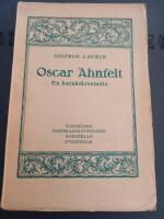 Oscar Ahnfelt : En karakt&auml;rsstudie