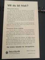 Vill du bli frisk? : [kristet helande &aring;teruppt&auml;ckt]