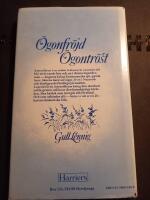 &Ouml;gonfr&ouml;jd, &ouml;gontr&ouml;st : en legendroman om k&auml;rlek