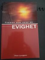 Timmen som varar en evighet