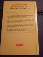 Forma din tro f&ouml;r verkligheten