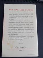 Det g&aring;r mot slutet : Konturer av en v&auml;rldsordning