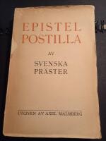 Epistelpostilla av svenska pr&auml;ster : Predikningar &ouml;ver episteltexterna 
