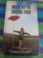 Ingen tid f&ouml;r snabba svar : om att skapa f&ouml;rtroende f&ouml;r evangeliet - eller skr&auml;mma bort m&auml;nniskor