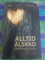 Alltid &auml;lskad : samlingsvolym